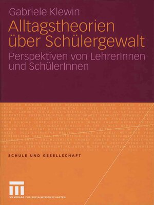 cover image of Alltagstheorien über Schülergewalt